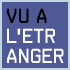 Vu à l'étranger